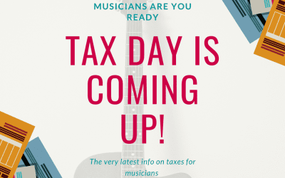Musicians Guide To Taxes – 2021